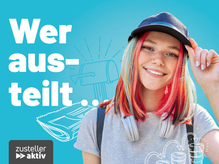 Wer austeilt... - zusteller aktiv